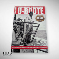 Uniformes #5 Les Sous-Mariniers de la Kriegsmarine U-Boote