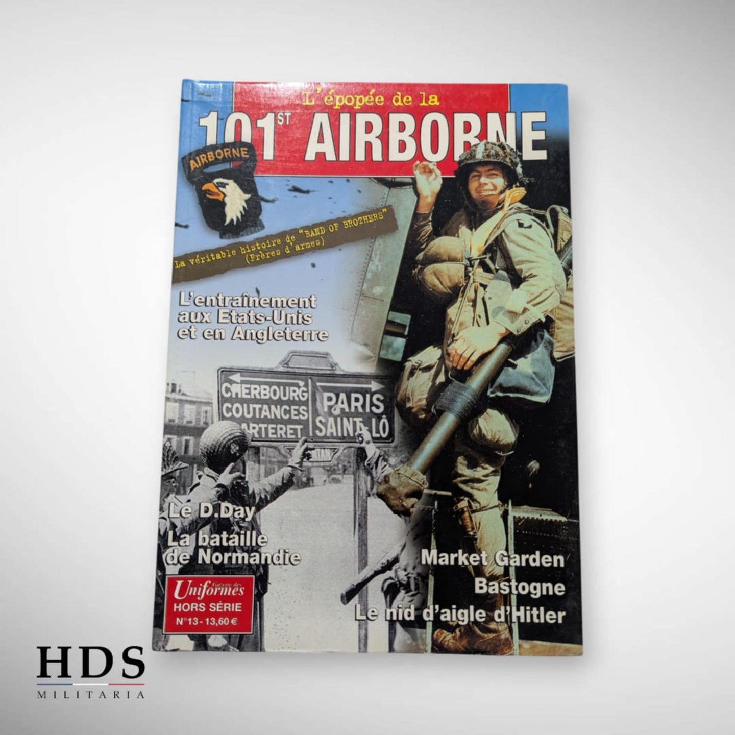 Uniformes HS #13 L'épopée de la 101e Airborne