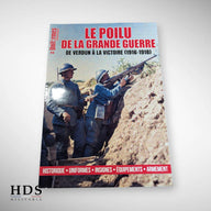 Uniformes #4 Le Poilu de la Grande Guerre 1916 - 1918