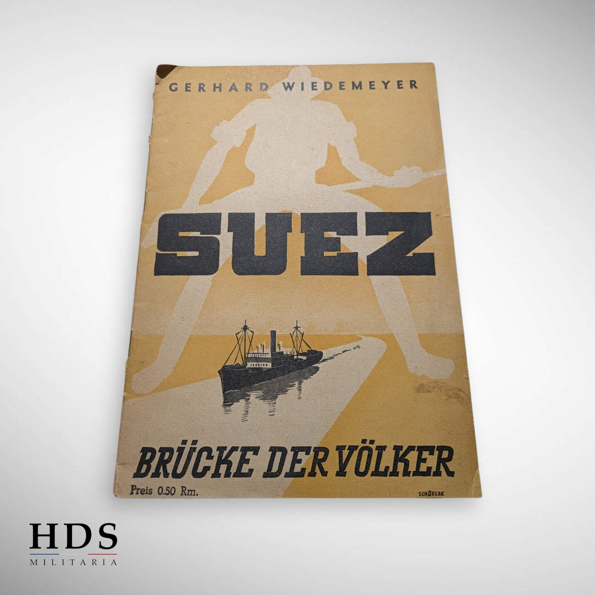 Livret de propagande Allemand ww2 canal de Suez 1941
