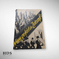 Livre de propagande Allemand ww2 à qui appartient l'avenir ? 1941