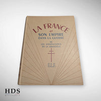 Livre la France et son Empire dans la guerre