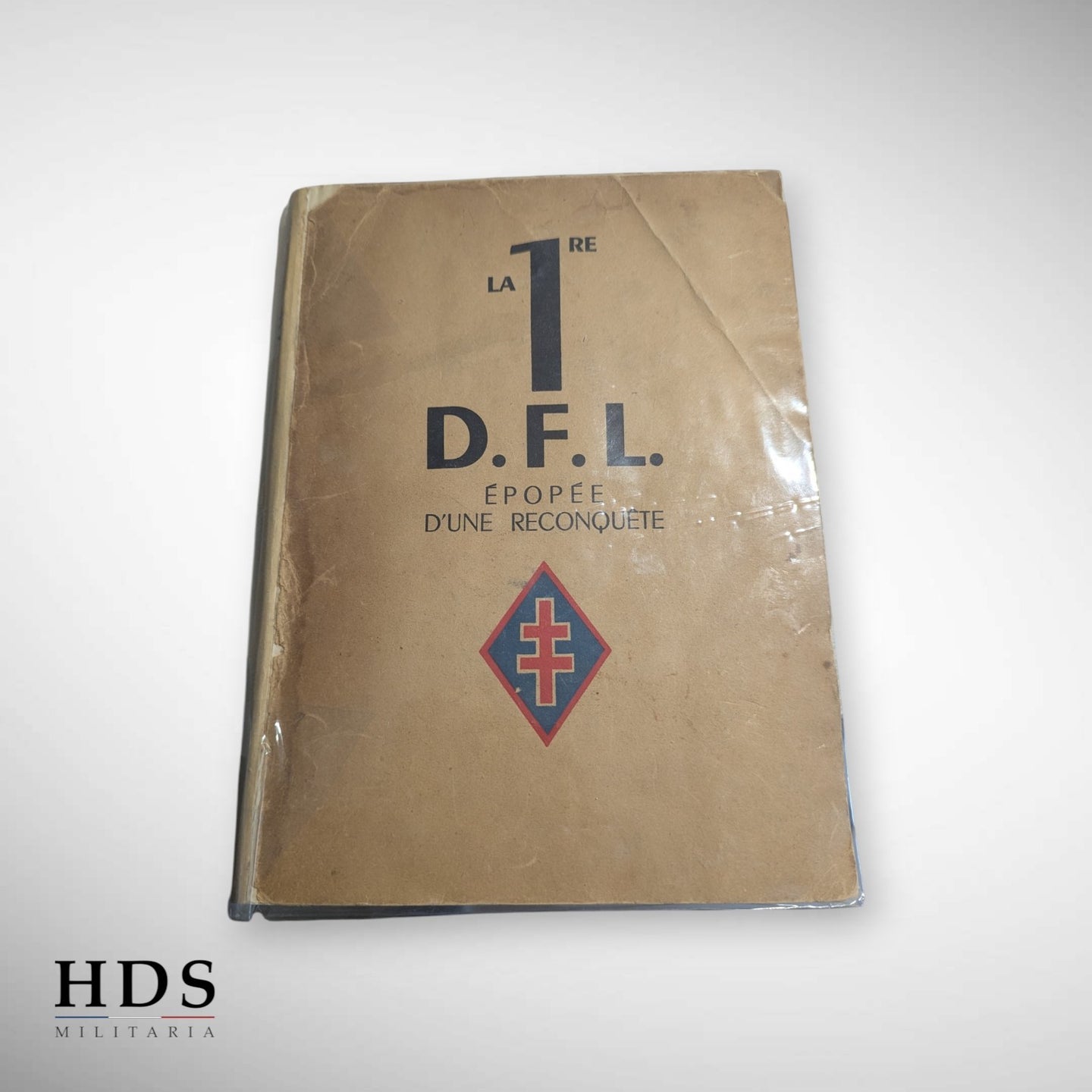 Livre la 1ere DFL épopée d'une reconquête