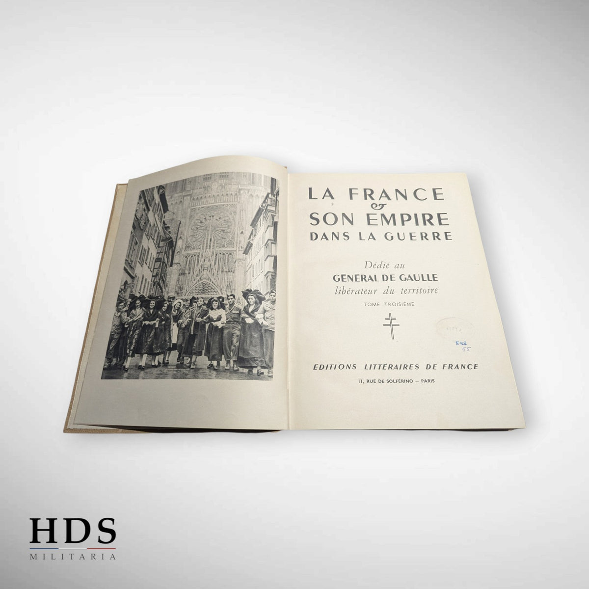 Livre la France et son Empire dans la guerre