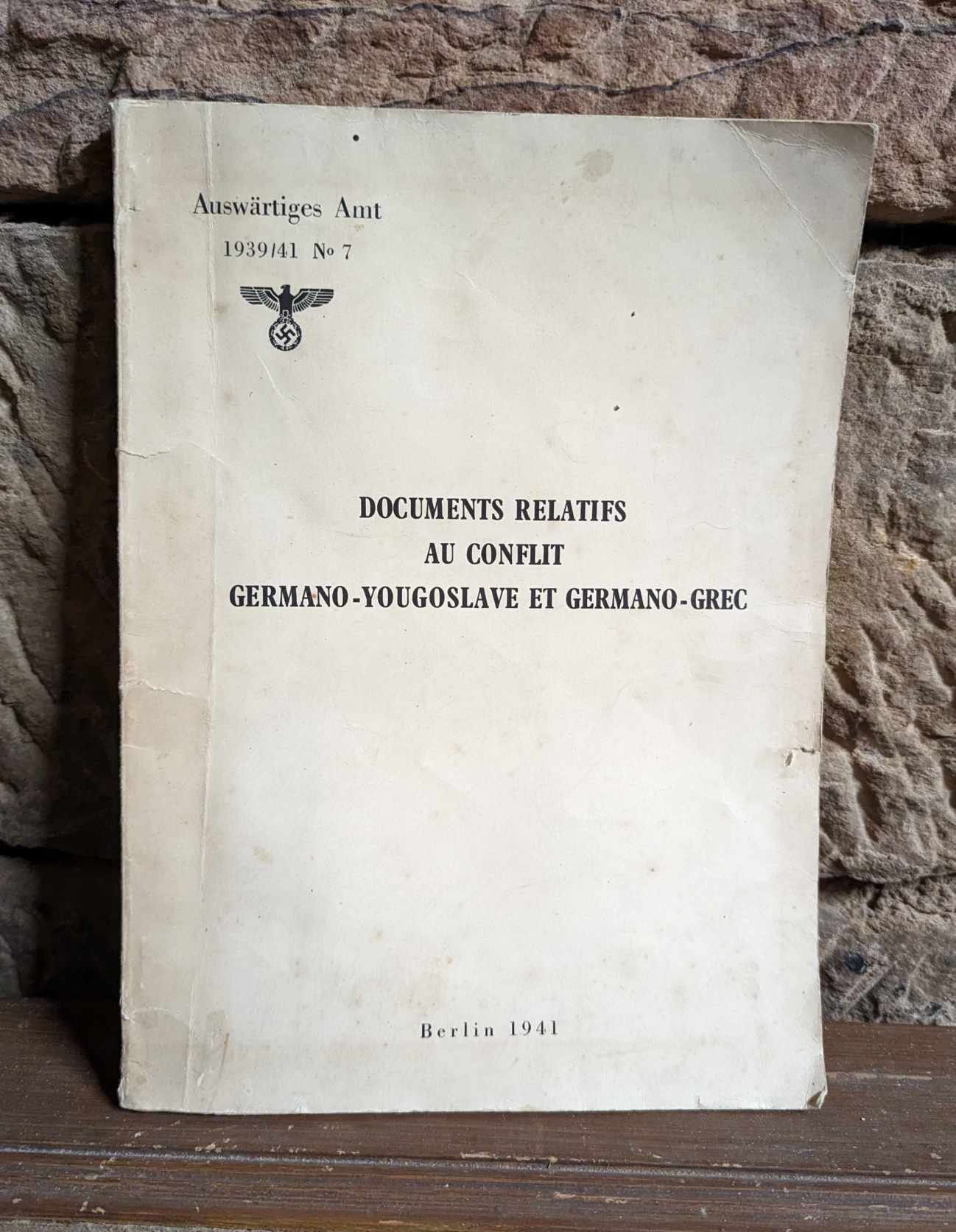 militaria : Livre diplomatique Allemagne Yougoslavie Grèce / ww2 Diplomatic book